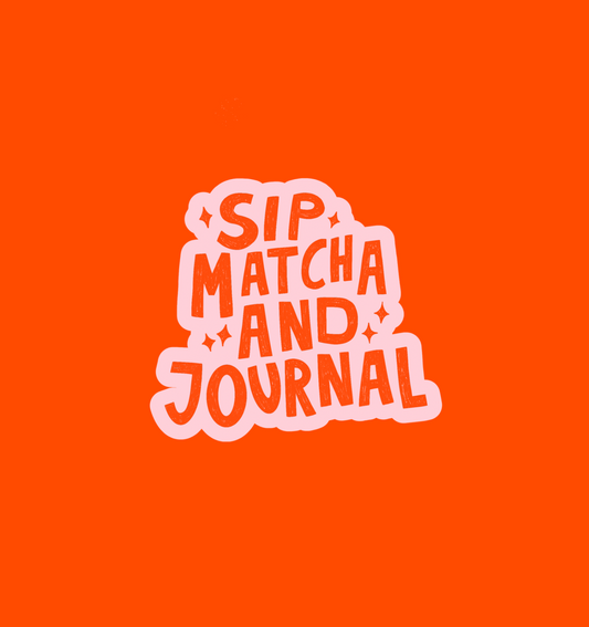 holographic sip matcha and journal sticker