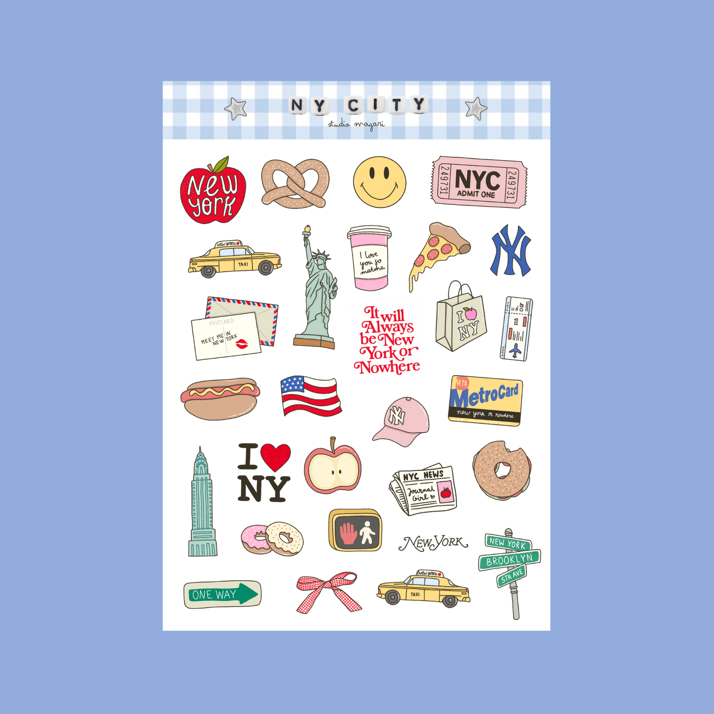 it will always be New York or nowhere sticker sheet