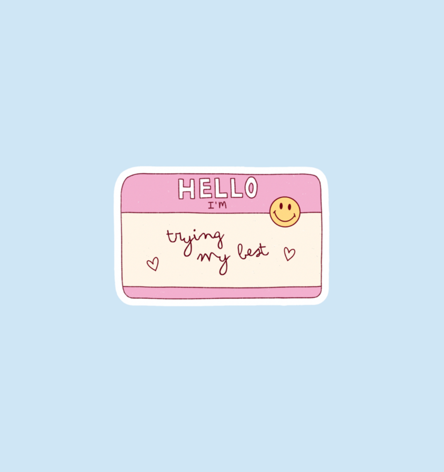 holographic trying my best sticker